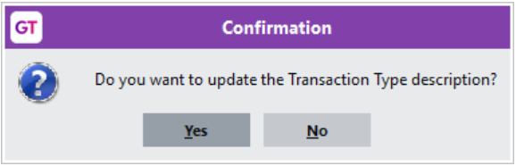 do you want to update the transaction type description.PNG