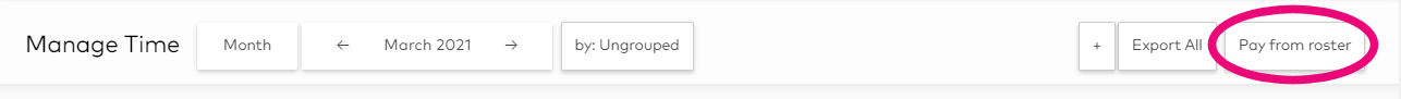 ManageTime_payfromroster.png